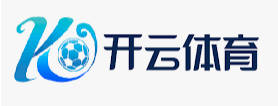 开云电竞·(中国)官方网站
