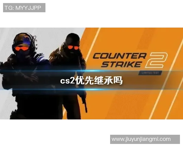 esports数据黄军独家分享CSGO游戏心得与技巧助你提升竞技水平
